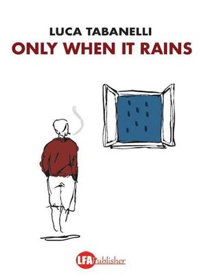 cover image of Only when it rains